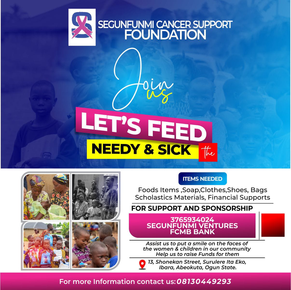 You are currently viewing SEGUNFUNMI CANCER SUPPORT FOUNDATION SET TO DISTRIBUTE ESSENTIAL COMMODITIES TO THE NEEDY; SEEKS FOR SUPPORT